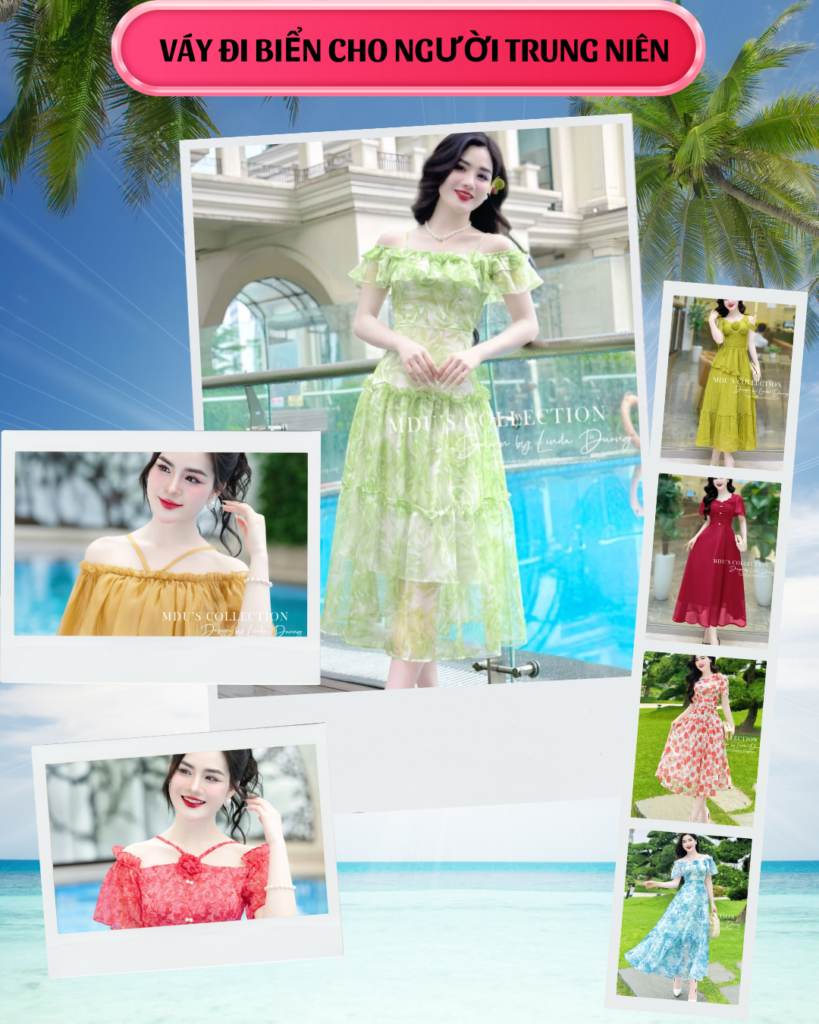 VAY DI BIEN CHO NGUOI TRUNG NIEN Mdu Fashion