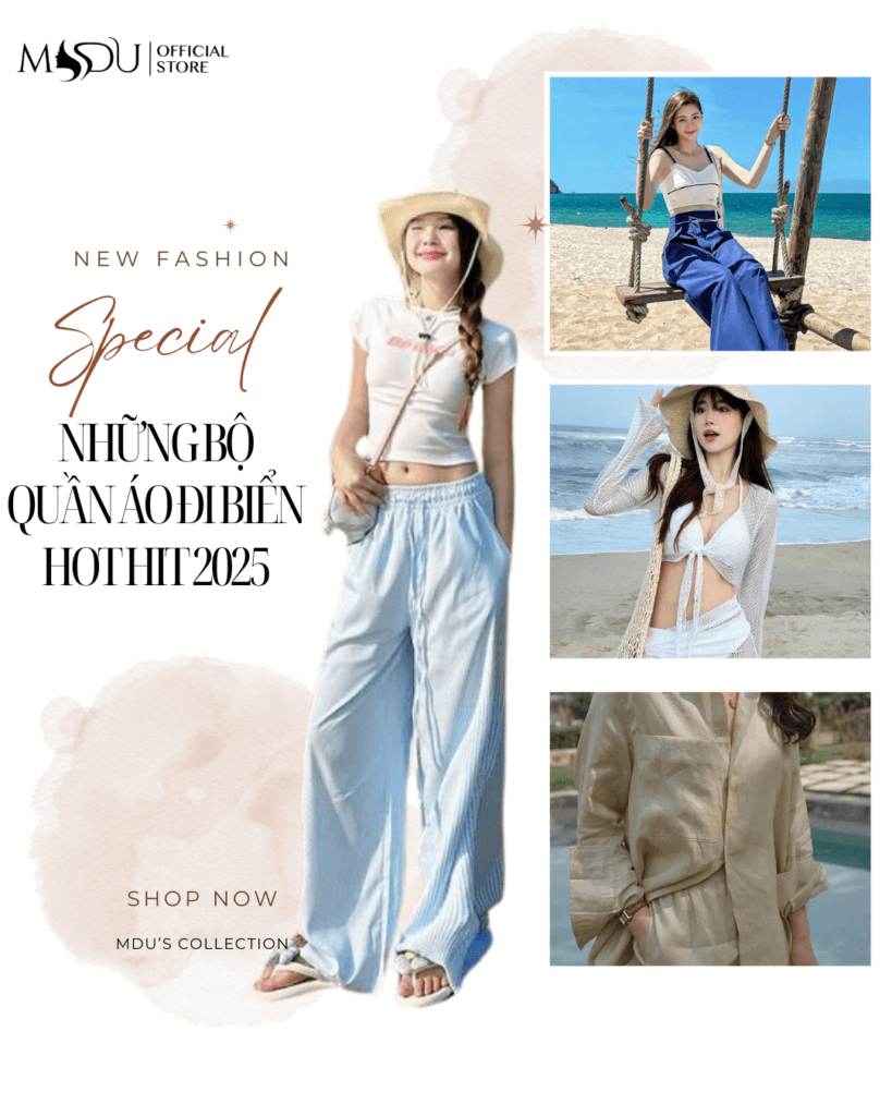 Nhung bo quan ao di bien hot hit 2025 Mdu Fashion