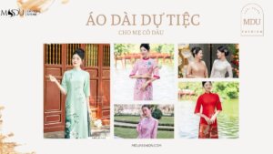 ao dai du tiec cho me co dau 2 1 Mdu Fashion